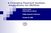 A Changing Payment System:  Implications for Utilities