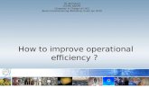 How to improve operational efficiency  ?
