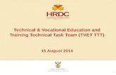 Technical & Vocational Education and Training Technical Task Team (TVET TTT) 15 August  2014