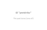 El “ pretérito ”