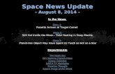 Space News Update - August 8, 2014 -