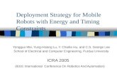 Deployment Strategy for Mobile Robots with Energy and Timing Constraints