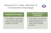 Reasons for Trade: Absolute & Comparative Advantage