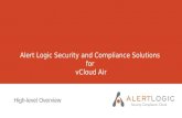 Alert Logic Security and Compliance Solutions  for  vCloud  Air