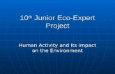 10 th  Junior Eco-Expert Project