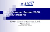 RAMP Summer Retreat 2008 Breakout Reports