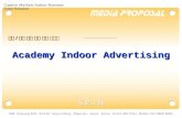 Academy Indoor Advertising