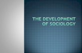 The Development of sociology
