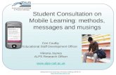 Student Consultation on Mobile Learning: methods, messages and musings