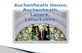 Auchenheath  House, Auchenheath , Lanark,  Lanarkshire .