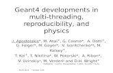 Geant4 developments in multi-threading, reproducibility, and physics