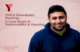 YMCA Downtown Housing:  A Case Study in Vulnerability & Housing