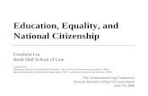 Education, Equality, and National Citizenship Goodwin Liu Boalt Hall School of Law adapted from