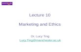 Lecture 10 Marketing and Ethics