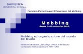 Comitato Paritetico per il Fenomeno del Mobbing  M o b b i n g Roma , 9 -10 novembre  2010
