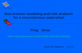 Soil erosion modeling and risk analysis for a mountainous watershed