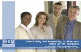 Identifying and Responding to Substance Abuse in the Workplace Training for Supervisors