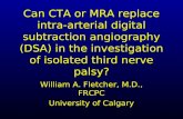 William A. Fletcher, M.D., FRCPC University of Calgary