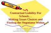 Contractual Liability For Schools… Making Smart Choices and Finding the Negotiator Within