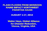 FLASH FLOODS FROM MONSOON RAINS IMPACT NORTHWEST PAKISTAN AGAIN AUGUST 1-17, 2013