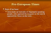 Pre-European Times