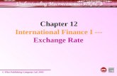 Chapter 12 International Finance I --- Exchange Rate