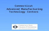 Connecticut   Advanced Manufacturing  Technology Centers