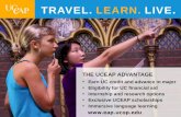 THE UCEAP ADVANTAGE Earn UC credit and advance in major Eligibility for UC financial aid
