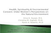 Erica K. Husser, M.S.  Christina M. Gigliotti, Ph.D. Karen A. Roberto, Ph.D