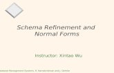 Schema Refinement and  Normal Forms