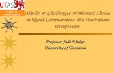 Myths & Challenges of Mental Illness in Rural Communities: the Australian Perspective