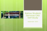 Native Student Services CAS Self-Study September  2012