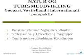 NATUR OG TURISMEUDVIKLING Geopark Vestjylland i internationalt perspektiv