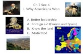 Ch  7 Sec 4 I. Why Americans Won