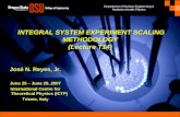 INTEGRAL SYSTEM EXPERIMENT SCALING METHODOLOGY (Lecture T14)