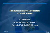 Prompt Emission Properties  of Swift GRBs
