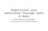 Understand your watershed through data & maps