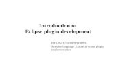 Introduction to  Eclipse plugin development