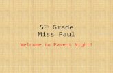 5 th  Grade Miss Paul