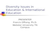 Diversity Issues in Education & International Education