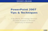 PowerPoint 2007  Tips & Techniques