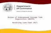 Bureau of Underground Storage Tank Regulations (BUSTR) Revolving Loan Fund (RLF)