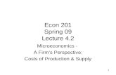 Econ 201 Spring 09 Lecture 4.2