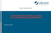 ELECTROSTATIC LATTICE for srEDM with  ALTERNATING SPIN ABERRATION