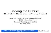 CARe London-7/2007 – The Hybrid Reinsurance Pricing Method