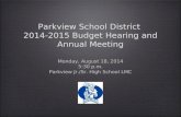 Parkview School District  2014-2015 Budget Hearing and Annual Meeting