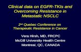 Vera Hirsh, MD, FRCPC McGill University Health Centre  Montreal, QC, CANADA