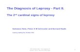 The Diagnosis of Leprosy -  Part II . The 2 nd cardinal signs of  leprosy