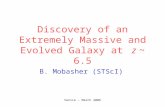 Discovery of an Extremely Massive and Evolved Galaxy at   z  ~ 6.5