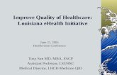 Improve Quality of Healthcare: Louisiana eHealth Initiative